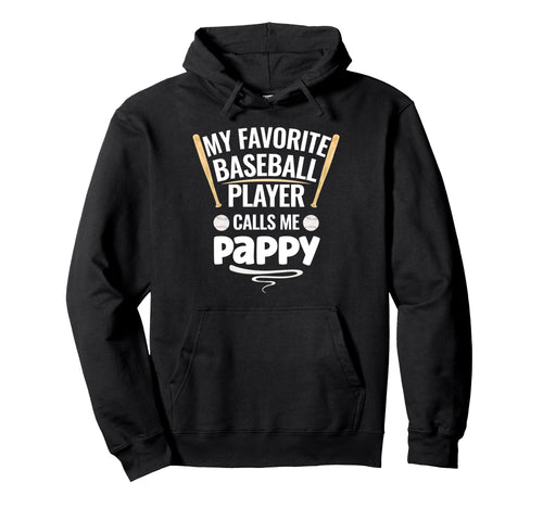 My Favorite Baseball Player Calls Me Hoodie - Aesthetic Graphic Men Women - T-Shirt, Sweatshirt, Hoodie