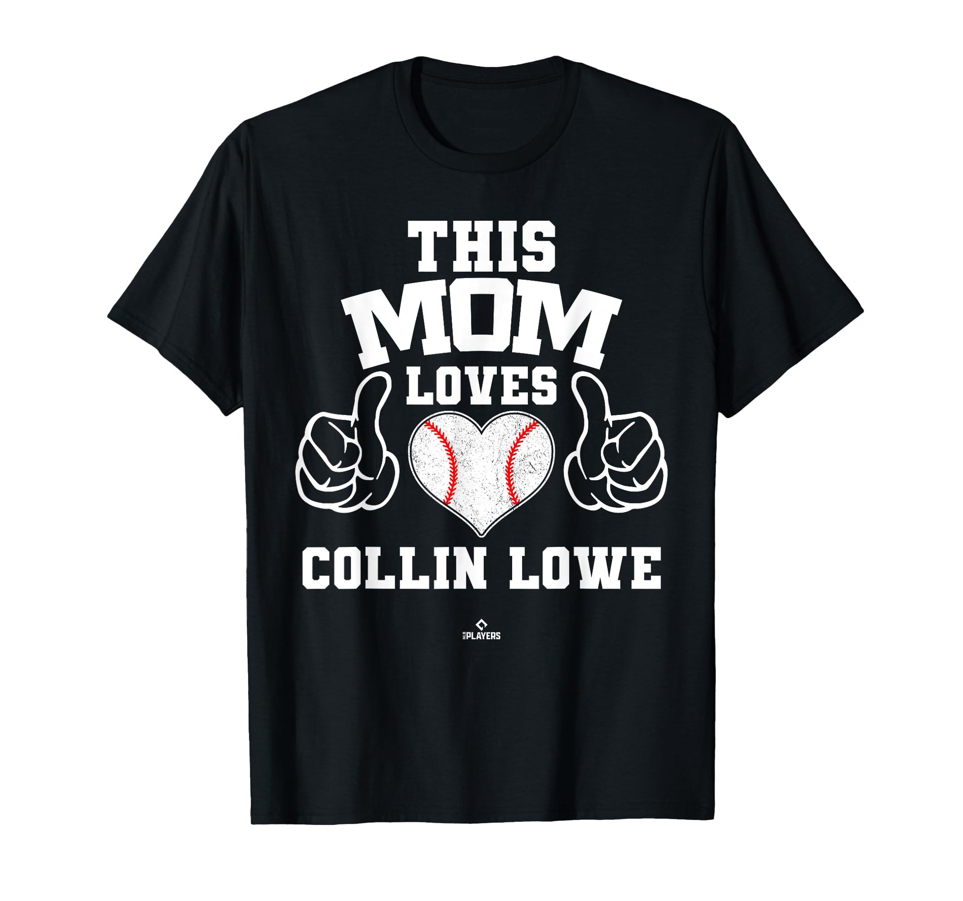 This Mom Loves Collin Lowe Prospect T-Shirt - Novelty Apparel Unisex - T-Shirt, Sweatshirt, Hoodie
