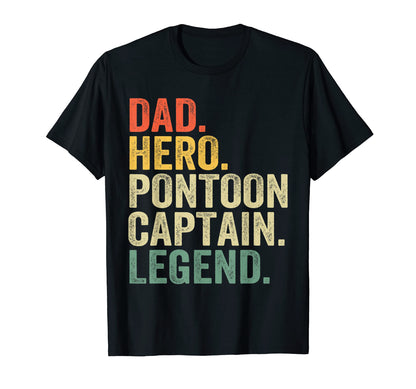 Mens Funny Pontoon Boat Captain Dad T-Shirt - Unique Graphic for Adults - T-Shirt, Sweatshirt, Hoodie