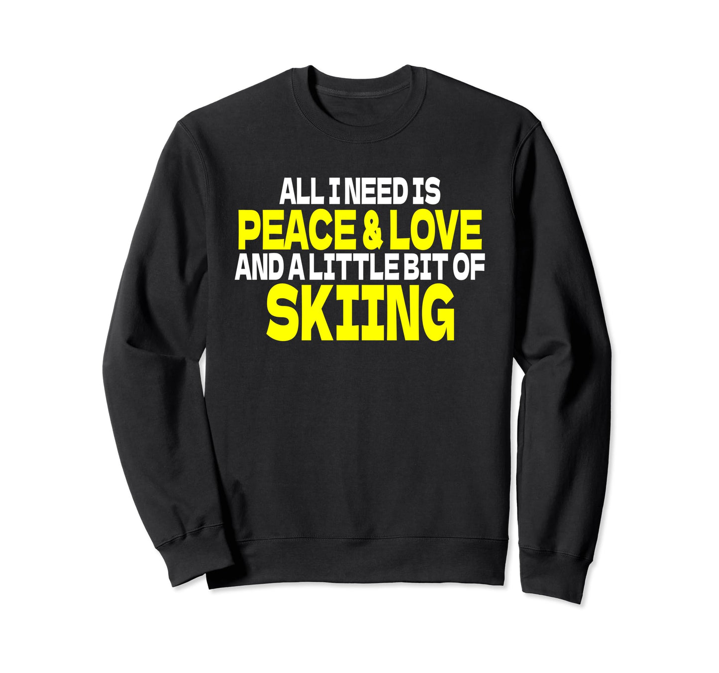 Ski Teacher Peace Love Skiing Sweatshirt - Minimalist Print for Adults - T-Shirt, Sweatshirt, Hoodie