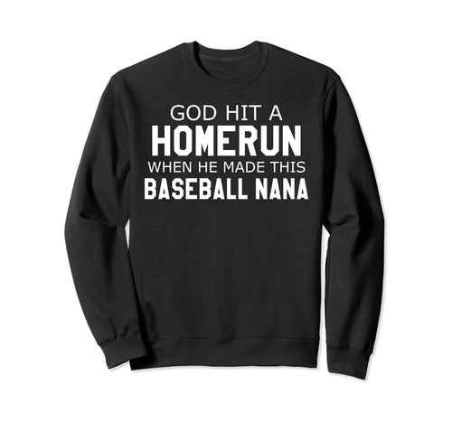 God Hit Homerun When He Made This Sweatshirt - Graphic Print Unisex - T-Shirt, Sweatshirt, Hoodie
