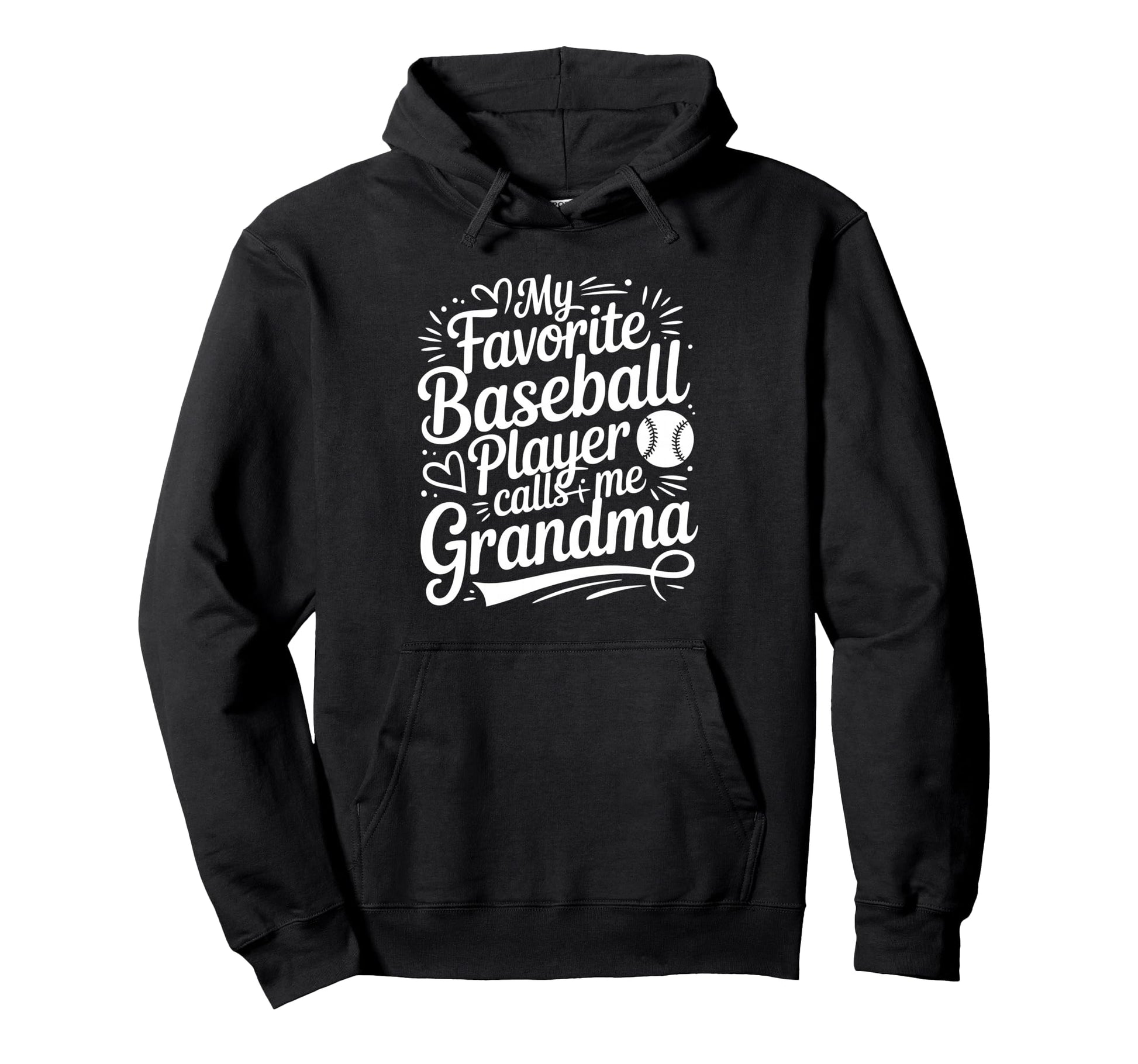 My Favorite Baseball Player Calls Me Hoodie - Novelty Apparel for Adults - T-Shirt, Sweatshirt, Hoodie