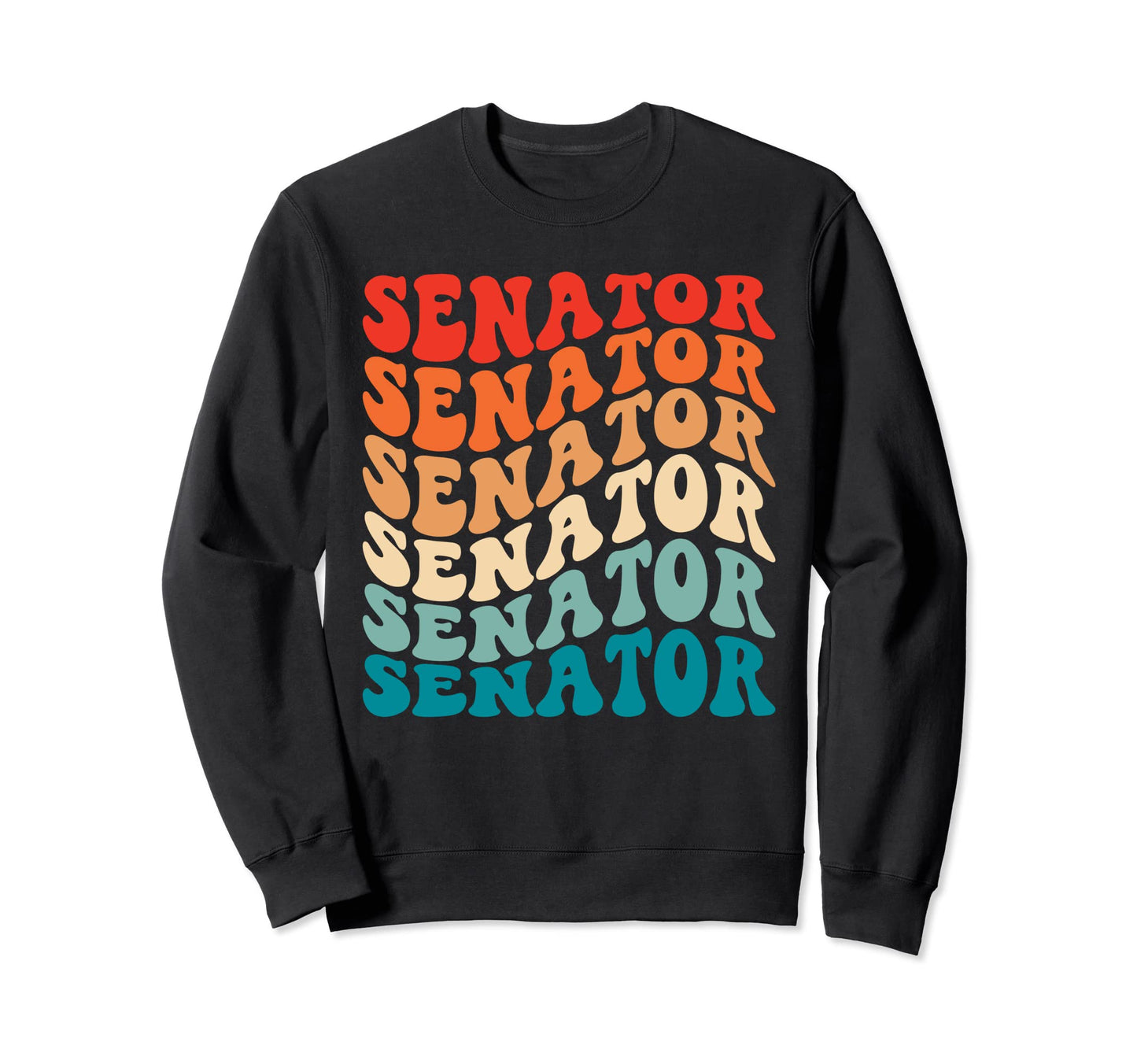 Groovy 70S Senator Funny Wavy Hippie Sweatshirt - Unique Graphic Men Women - T-Shirt, Sweatshirt, Hoodie