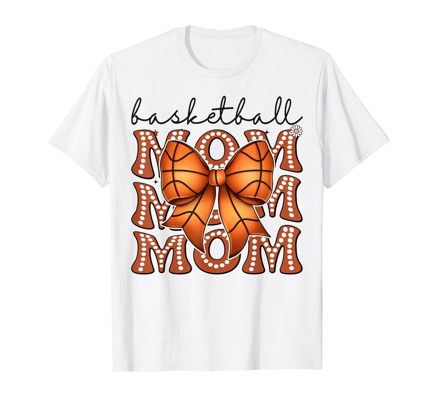 Basketball Mom Coquette Bow Game T-Shirt - Fun Novelty Design Men Women - T-Shirt, Sweatshirt, Hoodie