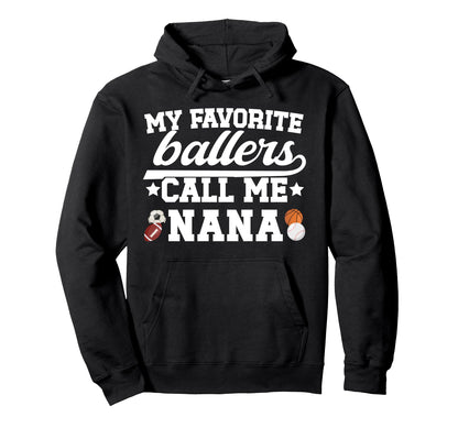 Proud Sports Nana Sport Nana Sports Hoodie - Streetwear Style Men Women - T-Shirt, Sweatshirt, Hoodie