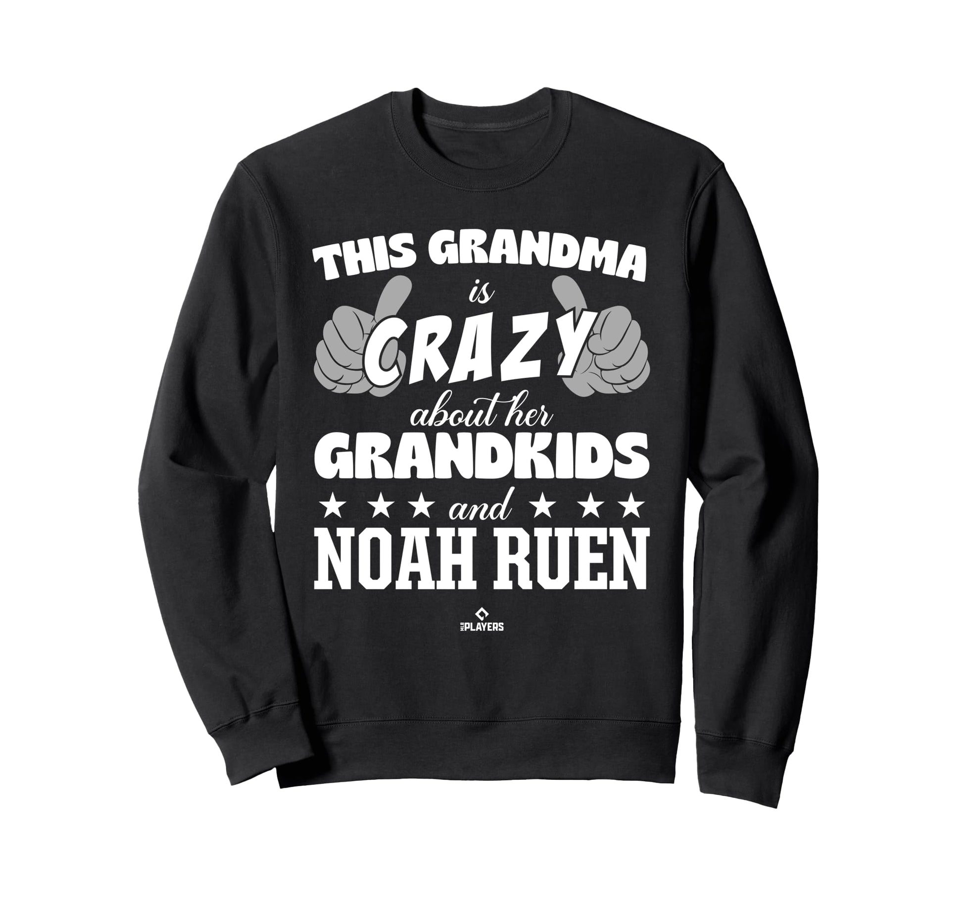 Grandma Crazy Noah Ruen Prospect Sweatshirt - Fun Novelty Design Unisex - T-Shirt, Sweatshirt, Hoodie