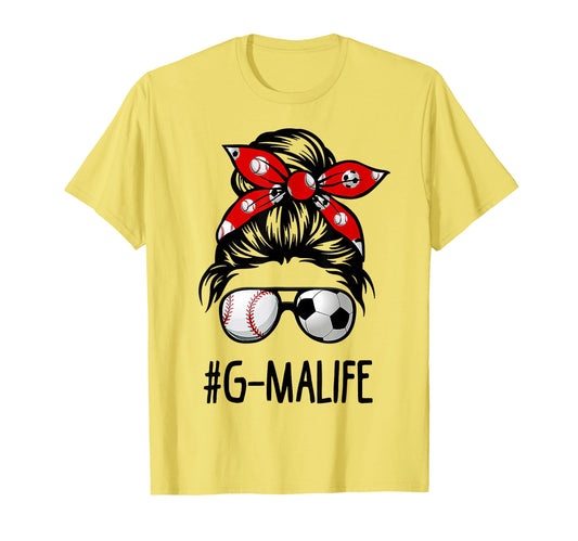 Classy G Ma Life Soccer Messy Bun T-Shirt - Graphic Print Men Women - T-Shirt, Sweatshirt, Hoodie