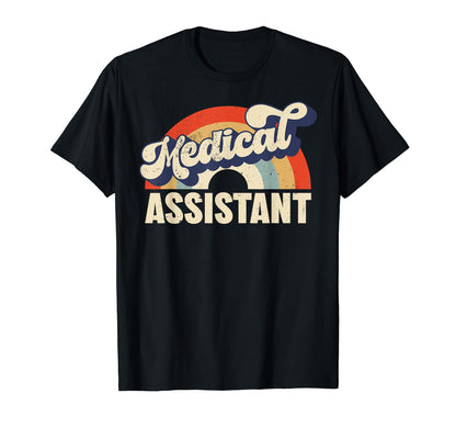 Medical Assistant Rainbow Healthcare T-Shirt - Casual Everyday Wear Unisex - T-Shirt, Sweatshirt, Hoodie