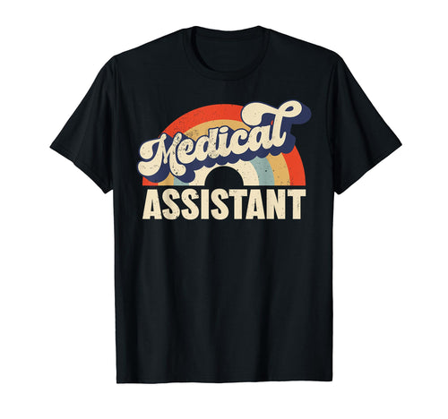 Medical Assistant Rainbow Healthcare T-Shirt - Casual Everyday Wear Unisex - T-Shirt, Sweatshirt, Hoodie