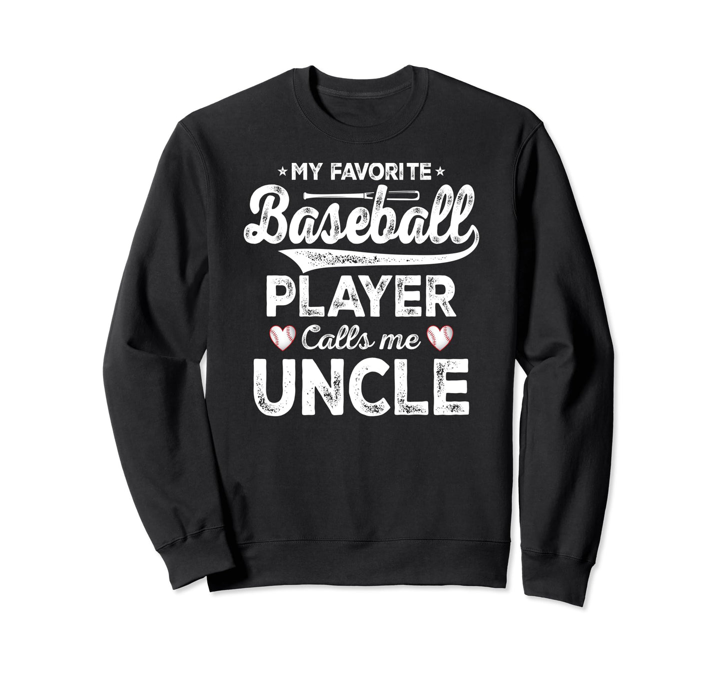 My Favorite Baseball Player Calls Sweatshirt - Fun Novelty Design Unisex - T-Shirt, Sweatshirt, Hoodie