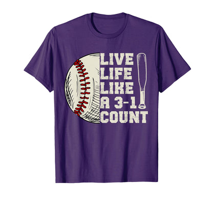 Funny Live Life Like 3 1 Count T-Shirt - Fun Novelty Design for Adults - T-Shirt, Sweatshirt, Hoodie