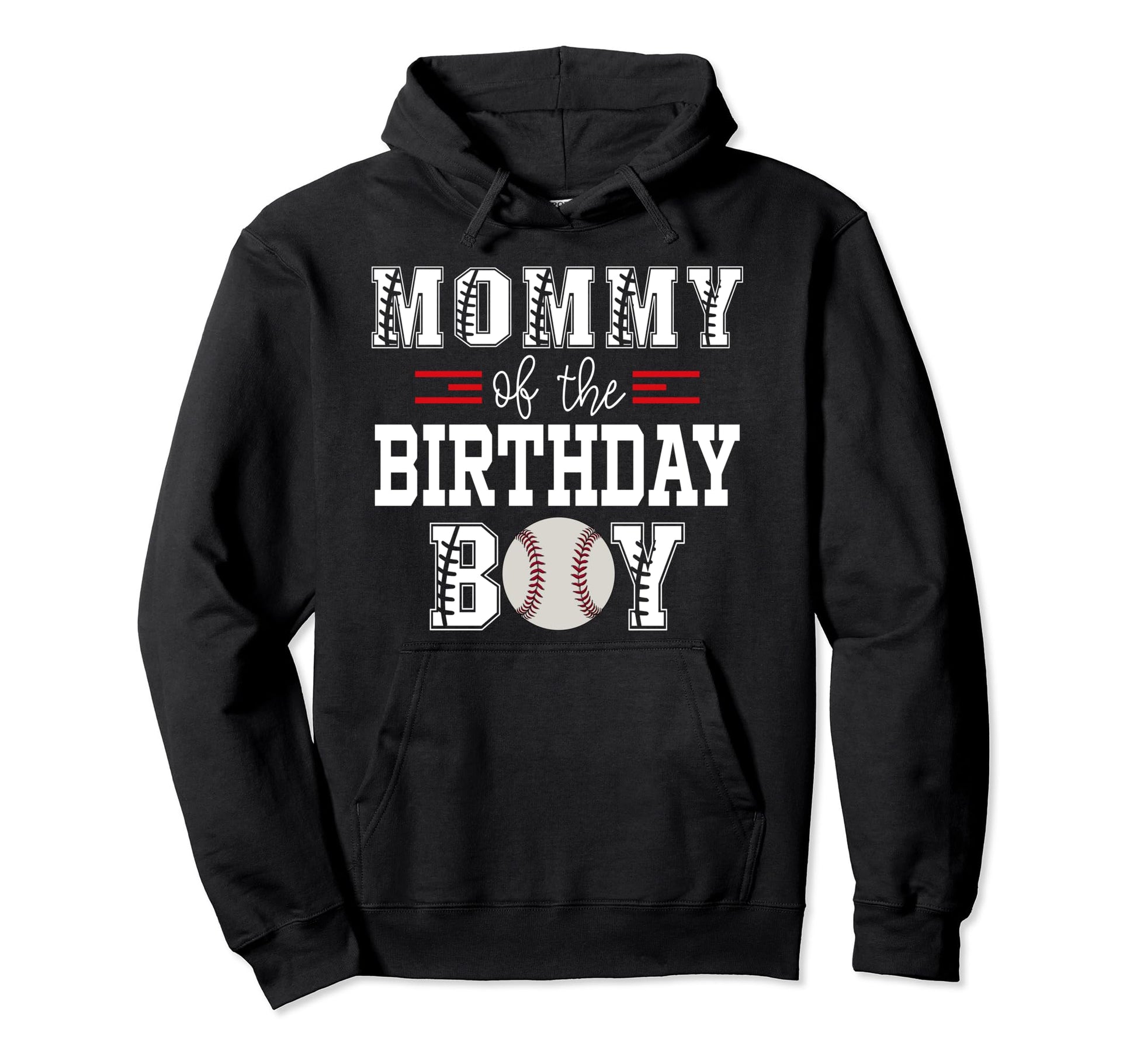 Mommy Birthday Baseball Lover First Hoodie - Aesthetic Graphic Men Women - T-Shirt, Sweatshirt, Hoodie