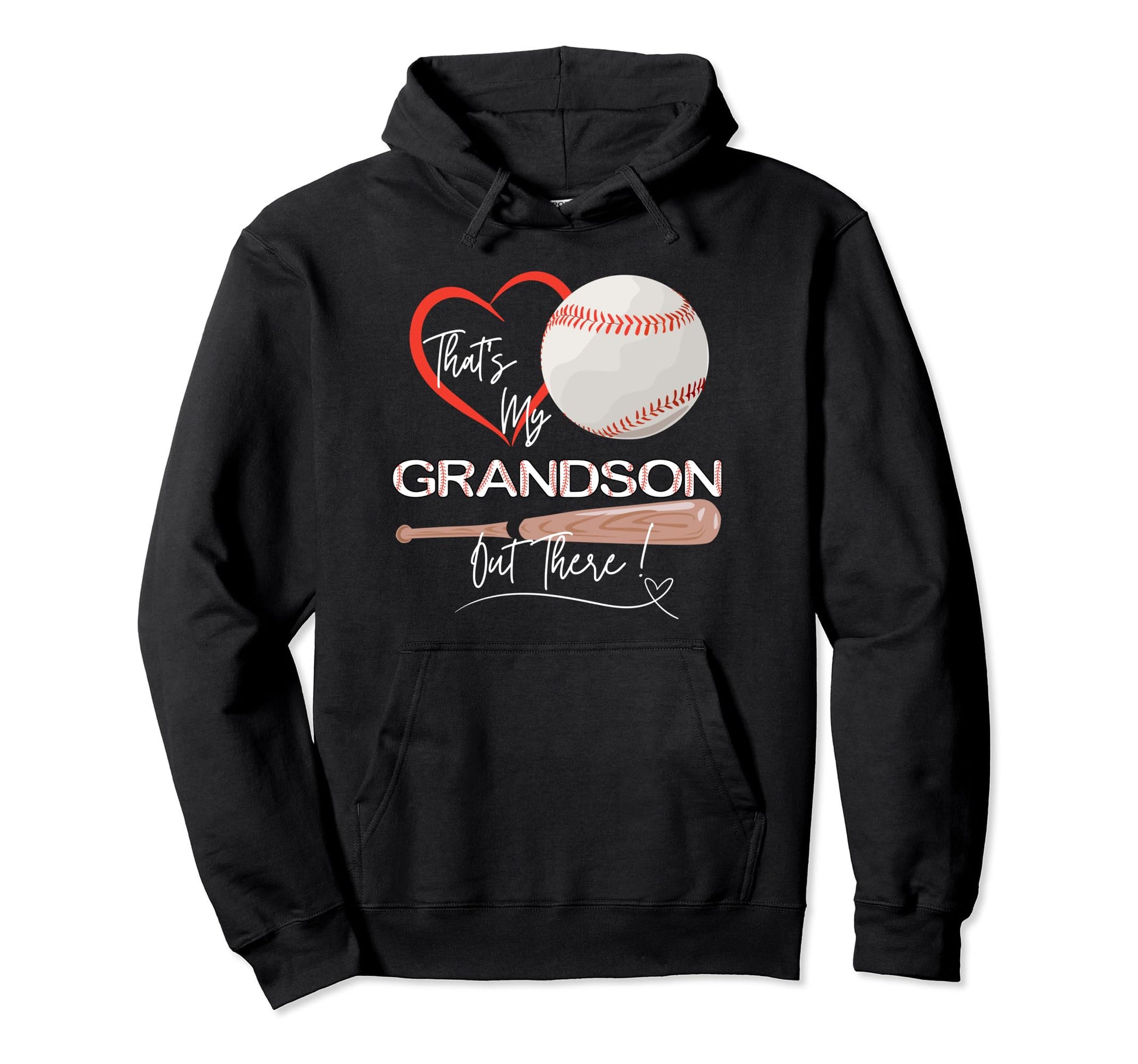 Thats My Grandson Out There Funny Hoodie - Streetwear Style for Adults - T-Shirt, Sweatshirt, Hoodie