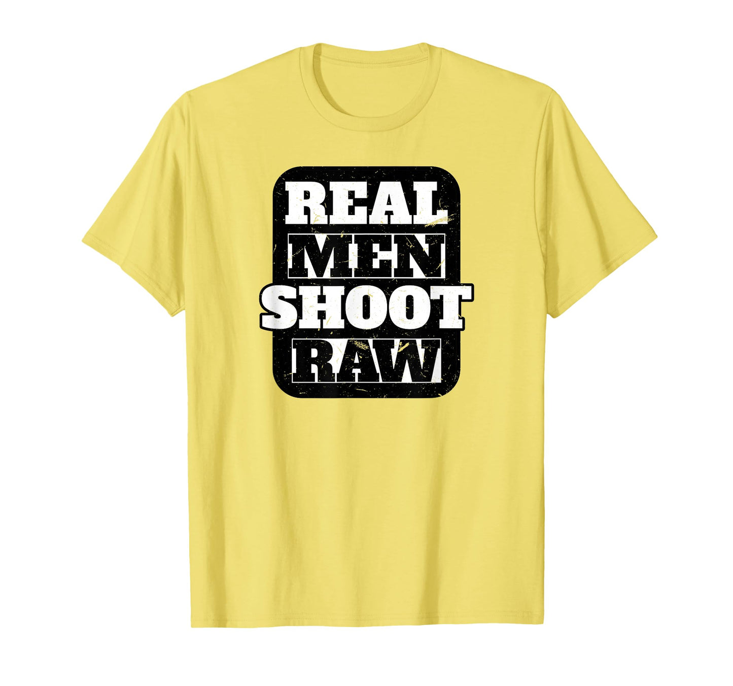 Gag Real Shoot Raw Funny Photography T-Shirt - Casual Everyday Wear Unisex - T-Shirt, Sweatshirt, Hoodie