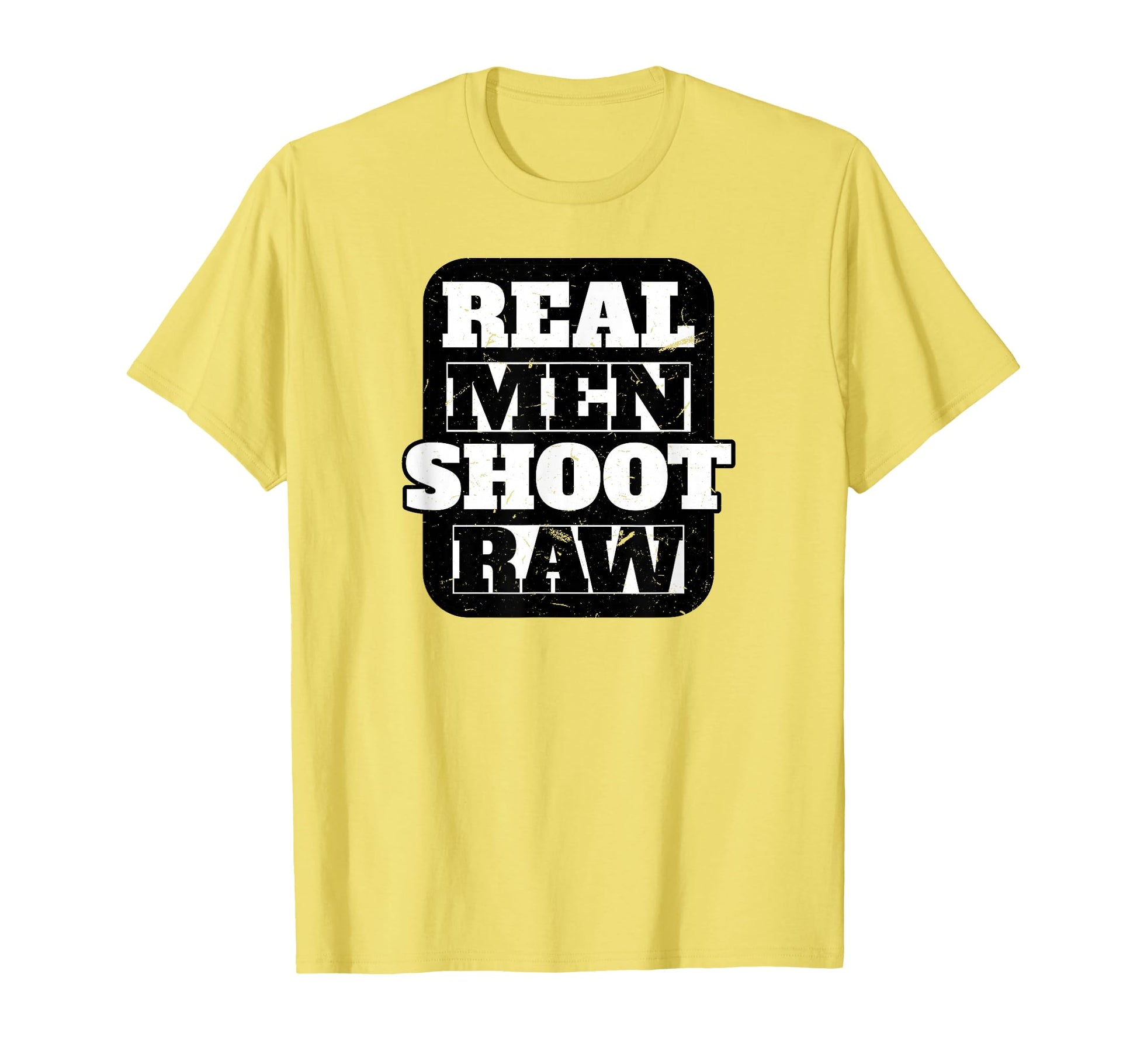 Gag Real Shoot Raw Funny Photography T-Shirt - Casual Everyday Wear Unisex - T-Shirt, Sweatshirt, Hoodie