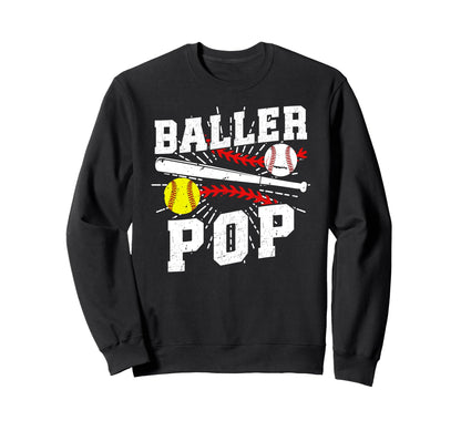 Baller Pop Proud Softball Baseball Sweatshirt - Streetwear Style Unisex - T-Shirt, Sweatshirt, Hoodie