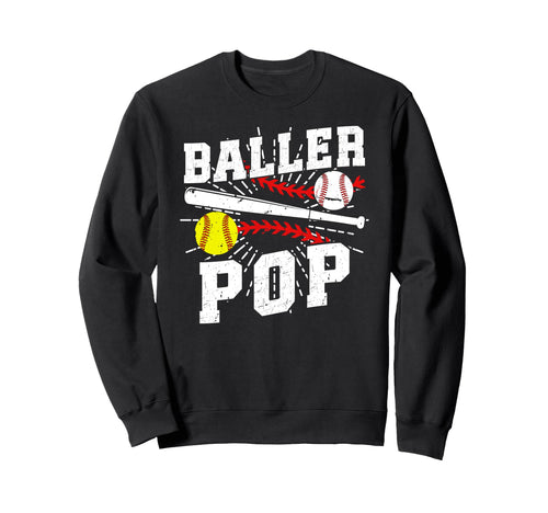 Baller Pop Proud Softball Baseball Sweatshirt - Streetwear Style Unisex - T-Shirt, Sweatshirt, Hoodie