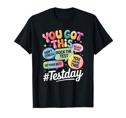 You Got This Dont Stress Rock Test Test T-Shirt - Novelty Apparel Unisex - T-Shirt, Sweatshirt, Hoodie