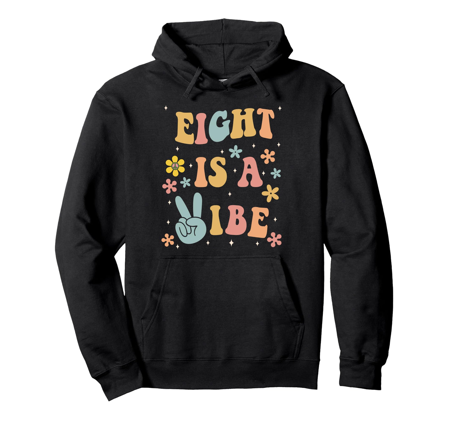Eight Is Vibe Boho 8Th Birthday Hippie Hoodie - Minimalist Print Men Women - T-Shirt, Sweatshirt, Hoodie