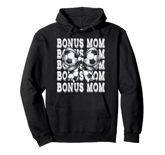 Coquette Soccer Bonus Mom Matching Hoodie - Graphic Print for Adults - T-Shirt, Sweatshirt, Hoodie
