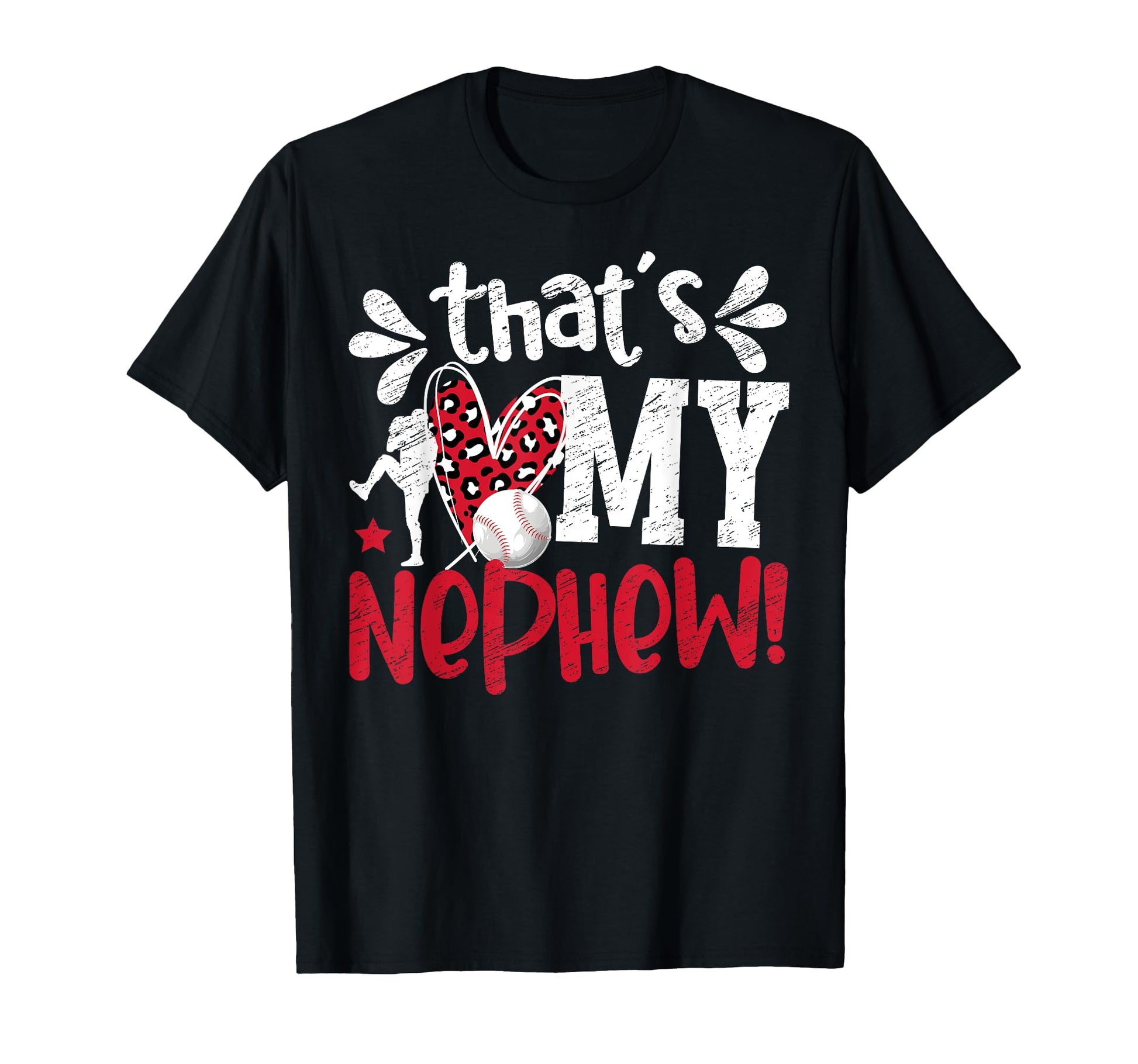 Thats My Nephew Baseball Aunt T-Shirt - Fun Novelty Design for Adults - T-Shirt, Sweatshirt, Hoodie