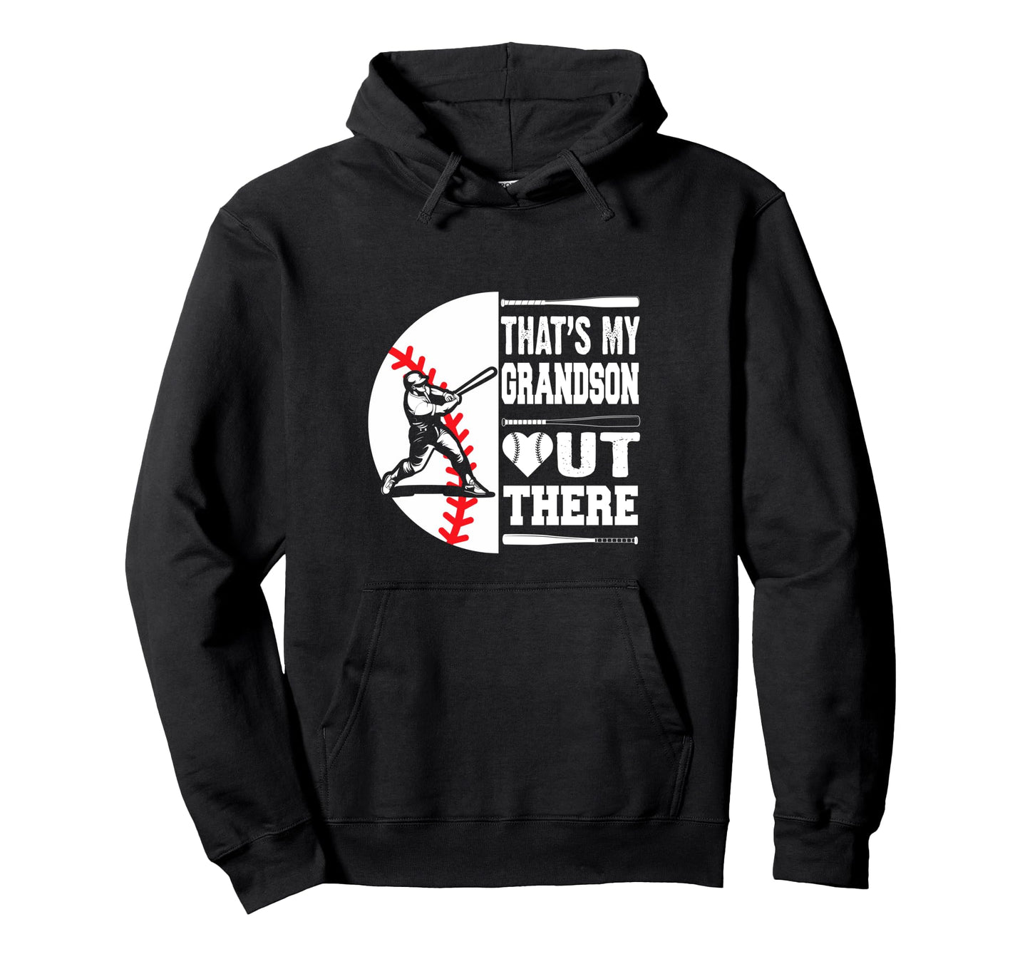 Grandma Grandpa Baseball Funny Thats My Hoodie - Novelty Apparel Unisex - T-Shirt, Sweatshirt, Hoodie
