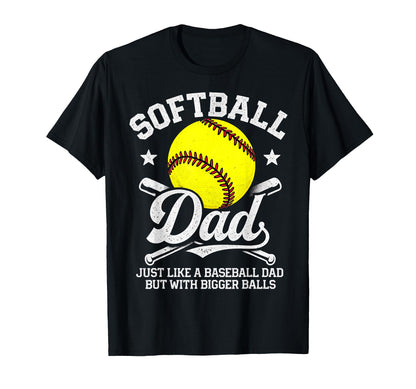 Funny Softball Dad Like Baseball Dad T-Shirt - Minimalist Print Unisex - T-Shirt, Sweatshirt, Hoodie
