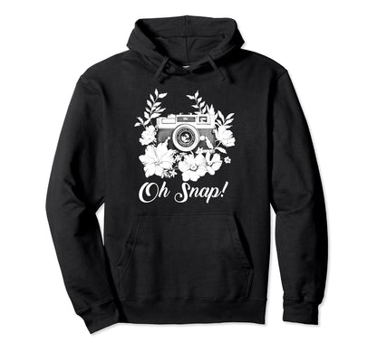 Photographer Oh Snap Funny Camera Hoodie - Minimalist Print for Adults - T-Shirt, Sweatshirt, Hoodie