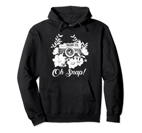Photographer Oh Snap Funny Camera Hoodie - Minimalist Print for Adults - T-Shirt, Sweatshirt, Hoodie