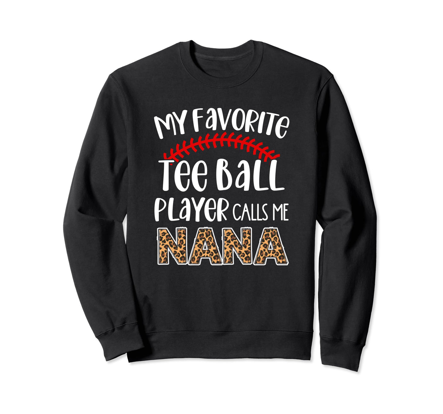 My Favorite Ball Player Calls Me Sweatshirt - Unique Graphic Men Women - T-Shirt, Sweatshirt, Hoodie
