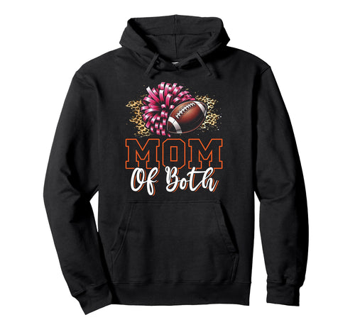 Mom Both Football Cheer Mom Hoodie - Fun Novelty Design Unisex - T-Shirt, Sweatshirt, Hoodie
