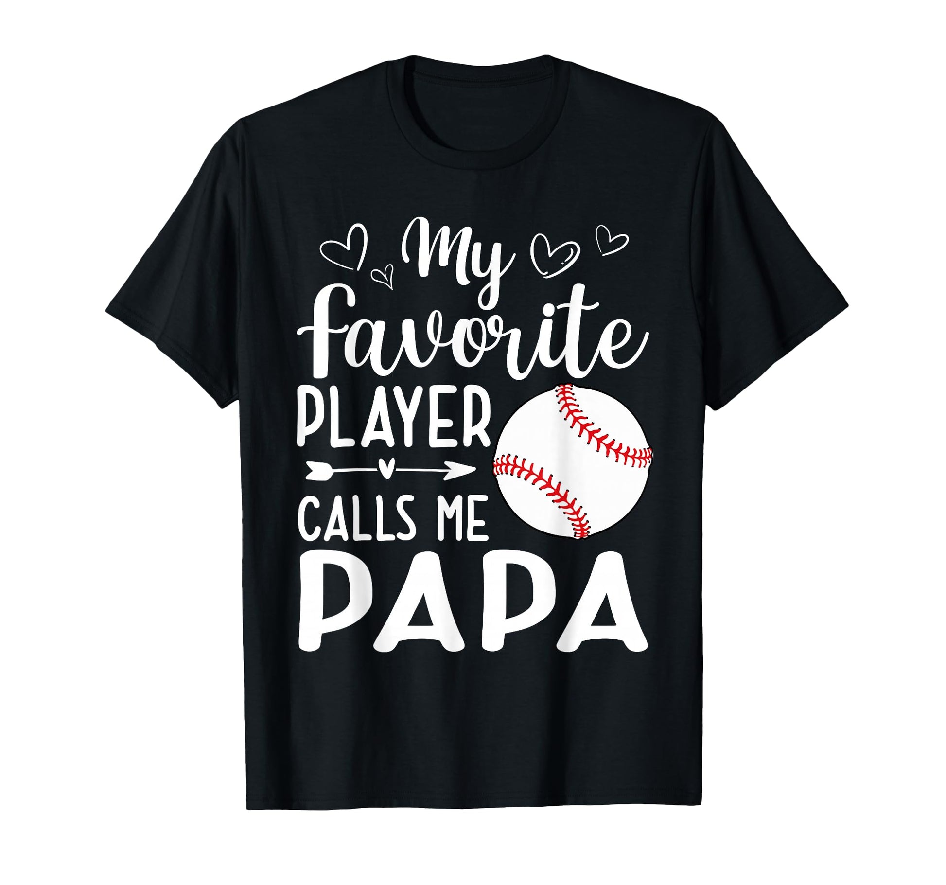 My Favorite Player Calls Me Papa T-Shirt - Aesthetic Graphic for Adults - T-Shirt, Sweatshirt, Hoodie