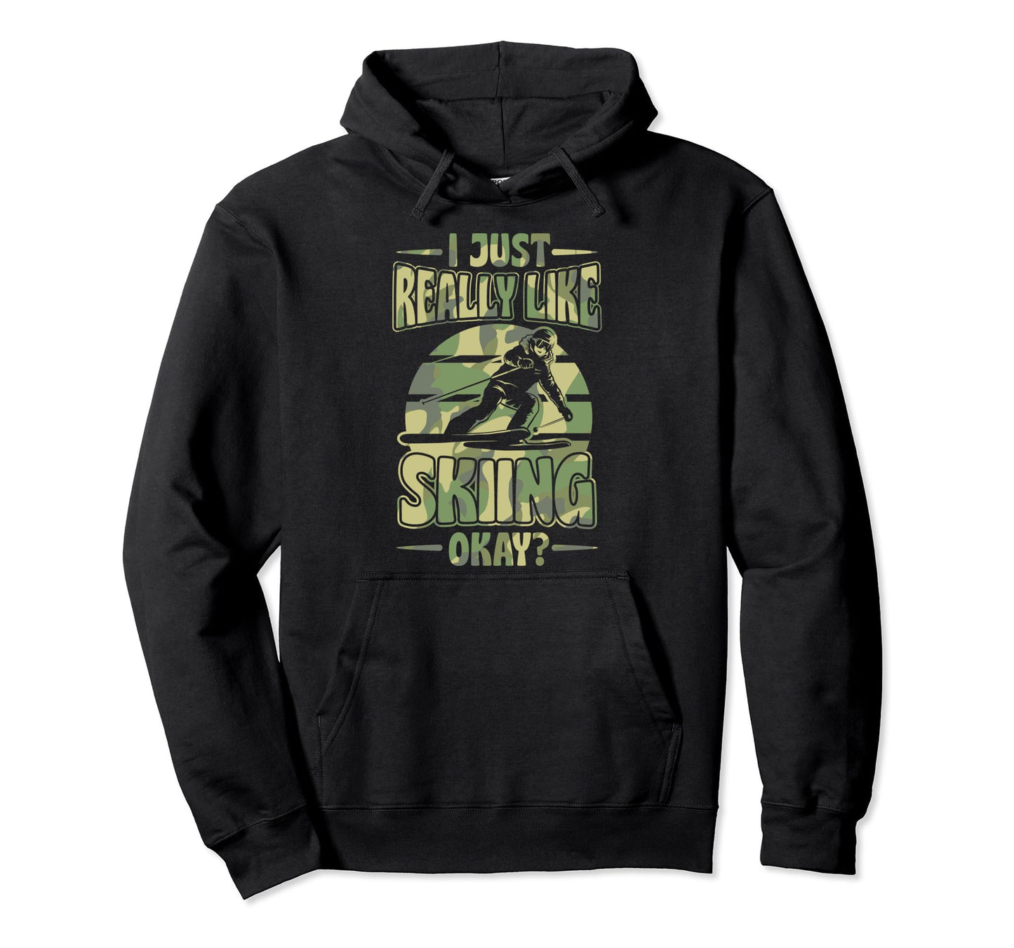I Just Freaking Love Skiing Bohemian Hoodie - Fun Novelty Design Unisex - T-Shirt, Sweatshirt, Hoodie