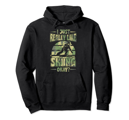 I Just Freaking Love Skiing Bohemian Hoodie - Fun Novelty Design Unisex - T-Shirt, Sweatshirt, Hoodie
