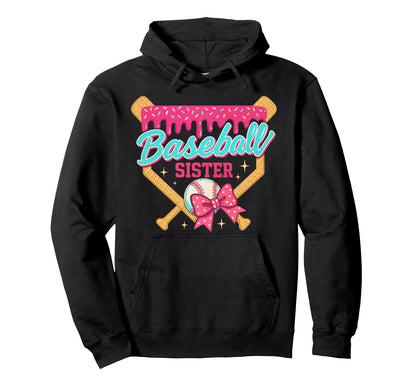 Baseball Sister Ice Cream Drip Hoodie - Minimalist Print Men Women - T-Shirt, Sweatshirt, Hoodie