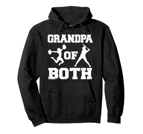 Grandpa Both Funny Baseball And Cheer Hoodie - Streetwear Style Unisex - T-Shirt, Sweatshirt, Hoodie