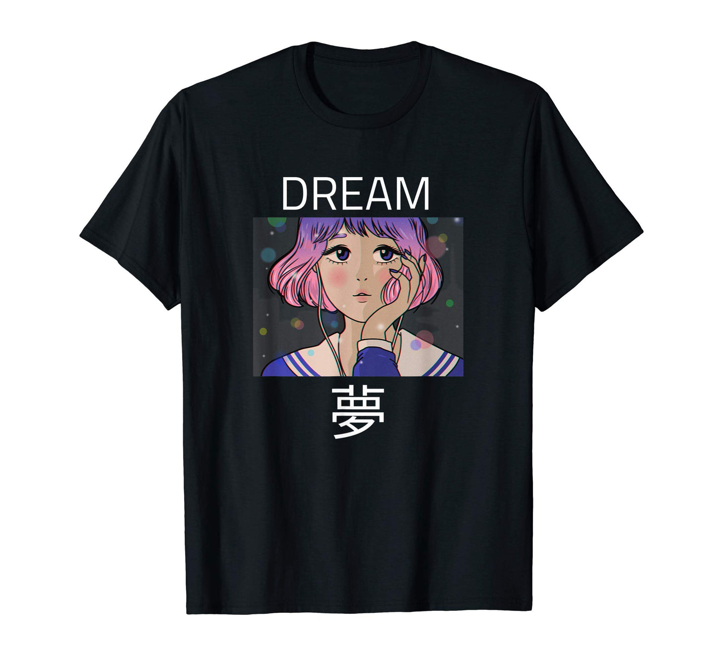 Dream Japanese Text Aesthetic Vaporwave T-Shirt - Custom Art Print Unisex - T-Shirt, Sweatshirt, Hoodie