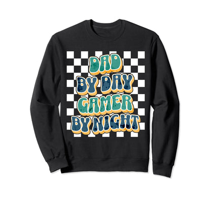 Dad Day Gamer Night Sweatshirt - Custom Art Print Unisex - T-Shirt, Sweatshirt, Hoodie