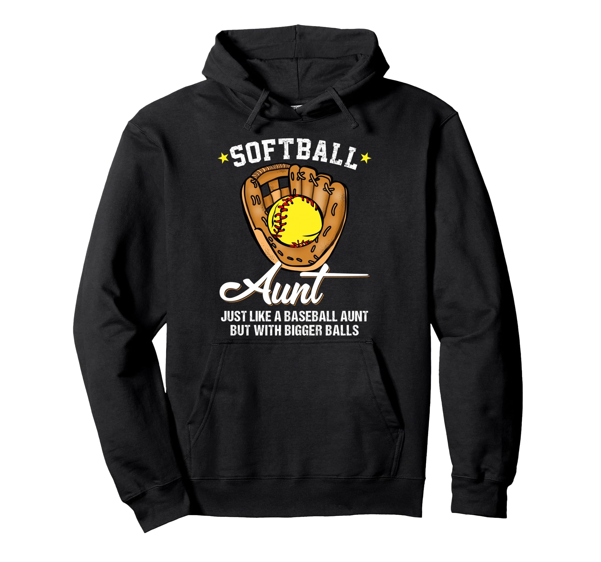Softball Aunt Like Baseball Aunt Bigger Hoodie - Custom Art Print Unisex - T-Shirt, Sweatshirt, Hoodie
