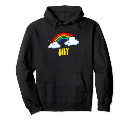 Oily Funny Sarcastic 80S Rainbow Hoodie - Casual Everyday Wear for Adults - T-Shirt, Sweatshirt, Hoodie