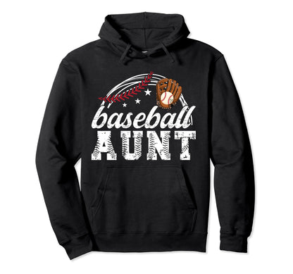 Baseball Aunt Proud Auntie Baseball Hoodie - Novelty Apparel for Adults - T-Shirt, Sweatshirt, Hoodie