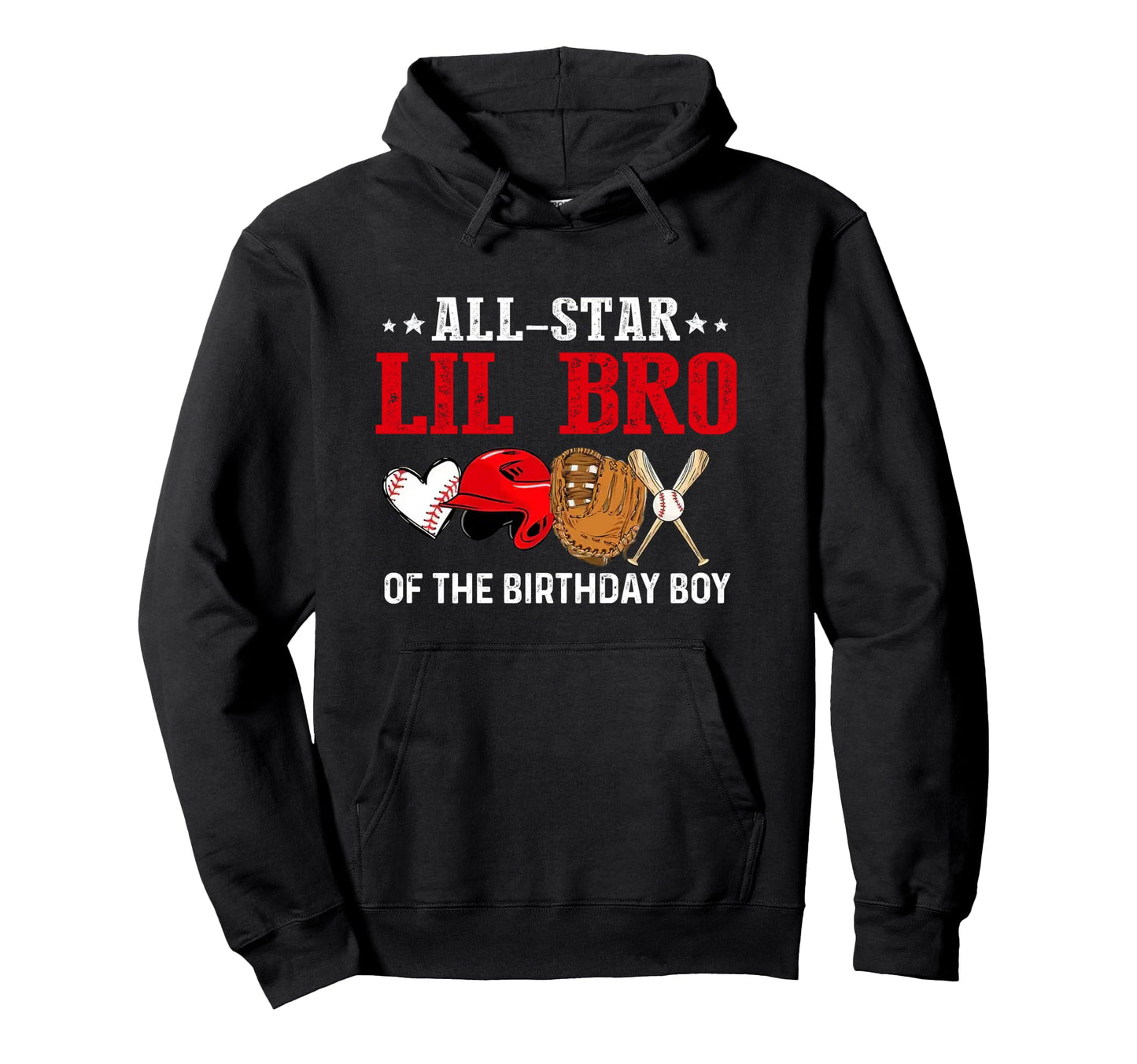 All Star Lil Bro Birthday Baseball Brother Hoodie - Unique Graphic Unisex - T-Shirt, Sweatshirt, Hoodie
