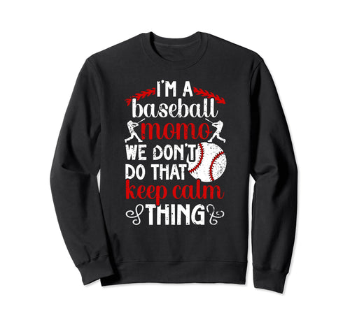 Im Baseball Momo Grandma Momo Sweatshirt - Streetwear Style Men Women - T-Shirt, Sweatshirt, Hoodie
