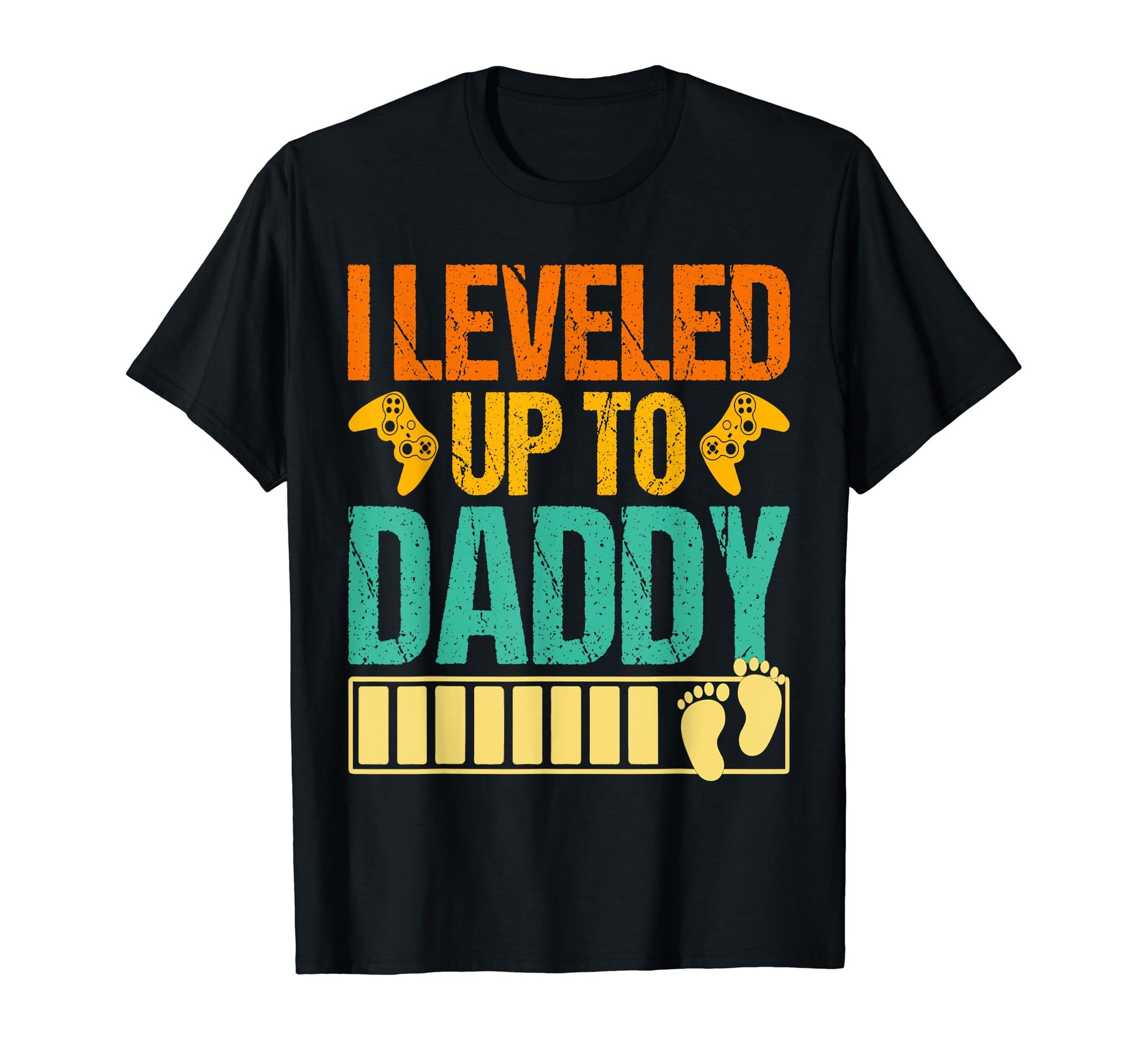 New Dad Fathers Day Leveled Up To Daddy T-Shirt - Aesthetic Graphic Unisex - T-Shirt, Sweatshirt, Hoodie