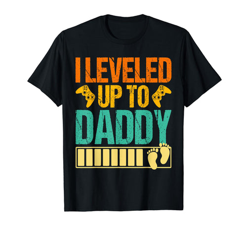 New Dad Fathers Day Leveled Up To Daddy T-Shirt - Aesthetic Graphic Unisex - T-Shirt, Sweatshirt, Hoodie