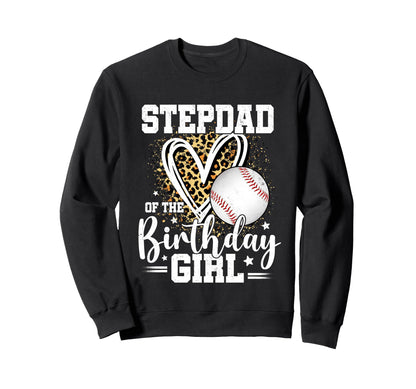Stepdad Birthday Baseball Stepdad Sweatshirt - Graphic Print for Adults - T-Shirt, Sweatshirt, Hoodie