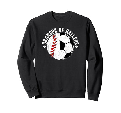 Grandpa Ballers Baseball Soccer Sweatshirt - Novelty Apparel for Adults - T-Shirt, Sweatshirt, Hoodie