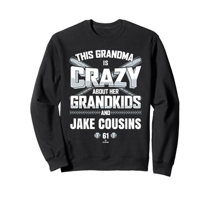 Grandma Crazy Jake Cousins New York Sweatshirt - Graphic Print for Adults - T-Shirt, Sweatshirt, Hoodie