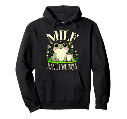 Funny Milf I Love Frogs Distressed Hoodie - Aesthetic Graphic for Adults - T-Shirt, Sweatshirt, Hoodie