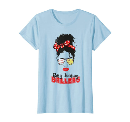 Womens Busy Raising Ballers Baseball T-Shirt - Novelty Apparel for Adults - T-Shirt, Sweatshirt, Hoodie